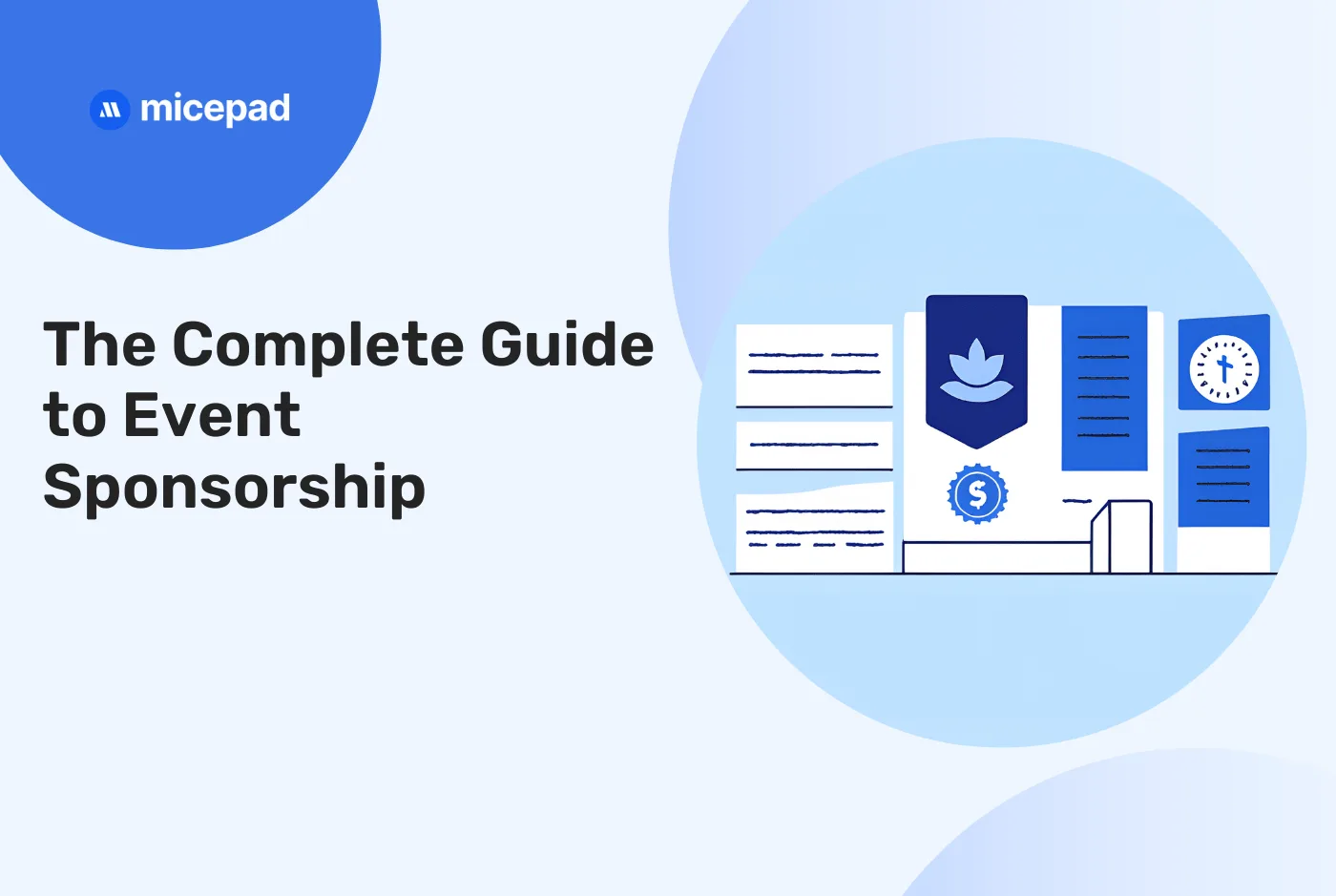 The Complete Guide to Event Sponsorship: Type & Plan to Attract Them