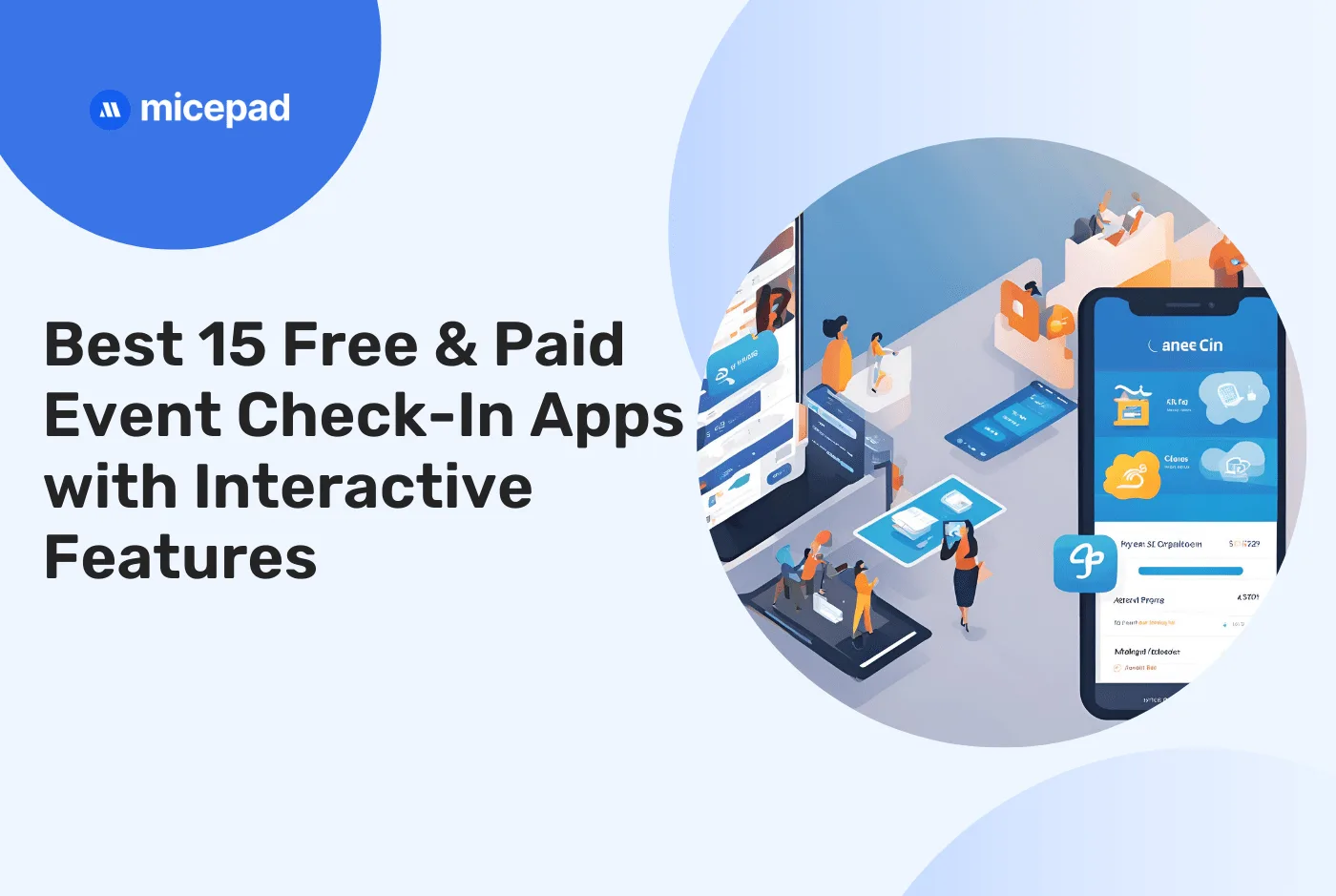 Best 15 Free & Paid Event Check-In Apps with Interactive Features