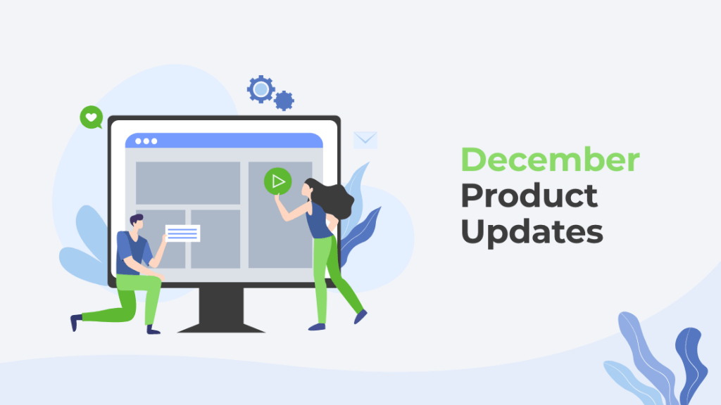 December Product Updates 2019 – banner –560x315@2x